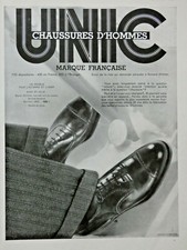 PUBLICITÉ DE PRESSE 1932 CHAUSSURES D'HOMMES UNIC MARQUE FRANÇAISE AUTOMNE/HIVER