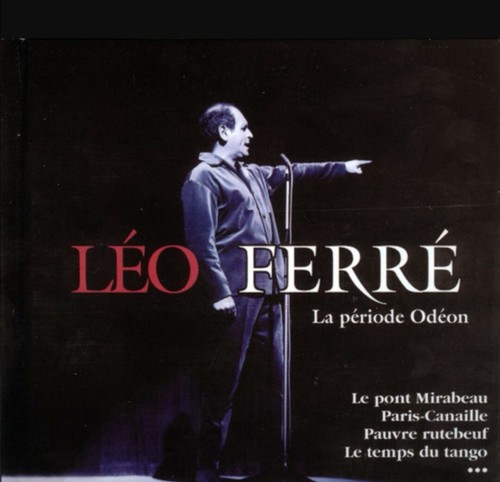 Léo ferré période odéon - ferré, la