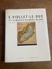 MASSIF DU MONT BLANC E. VIOLLET 1868 1879 DESSIN CARTE ARCHITECTURE GEOGRAPHIE