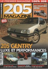 205 MAGAZINE 8 PEUGEOT 205 GENTRY 205 TROPHEE 205 BIFACE 205 GTI 1.9 TRAIN ARRIE
