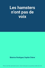 Les hamsters n'ont pas de