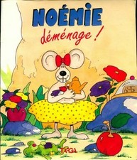 Noémie déménage ! - Françoise Bongard - V1752872