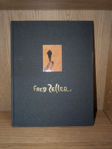 Fred zeller rétrospective - fred,