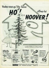 Publicité Advertising  820 1956  Hoover  aspirateur fer à repasser cireuse éléct