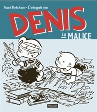Denis la malice : L'intégrale