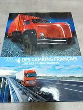 DV10477 ATLAS LIVRE CAMIONS FRANCAIS L'ERE DES GRANDS ROUTIERS BON ETAT