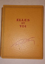Elles et toi Sacha Guitry Edité par Raoul Solar, 1947