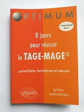 8 JOURS POUR REUSSIR LA TAGE MAGE 2011 OPTIUM SAVOIR FAIRE TECHNIQUES ASTUCES