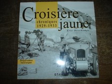 CROISIERE JAUNE Chroniques