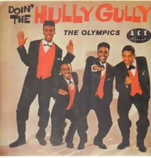 The Olympics Doin' The Hully