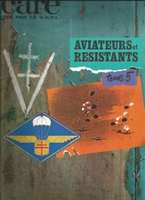 ICARE N°153 AVIATEURS ET RESISTANTS TOME V