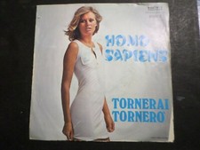 HOMO SAPIENS, 45 TOURS, TORNERAI TORNERO', VINYL 7", VINTAGE