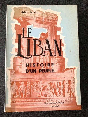 Liban histoire d un - le,