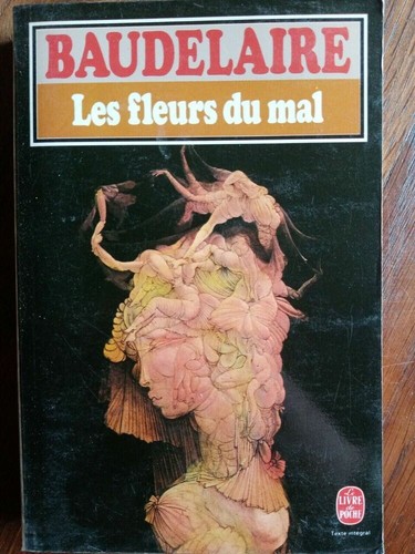 Baudelaire les fleurs - baudelaire, du