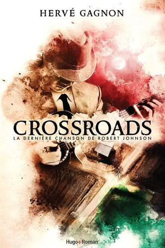 Crossroads la dernière - -,