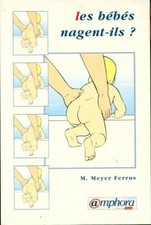 Les bébés nagent - -ils, ?