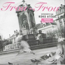 CD, Single - Koko Atéba ‎– Frou-Frou Label: Ardissong ‎– AB 0186 2 Format: CD