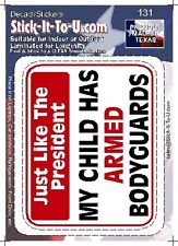 My Child Has A Armed Body Guard – Decal Sticker gun