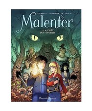 Malenfer: La forêt des