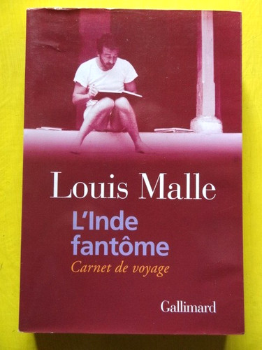 Louis malle inde - louis, l'inde