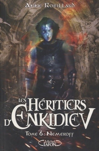 Les héritiers enkidiev tome - les, d'enkidiev