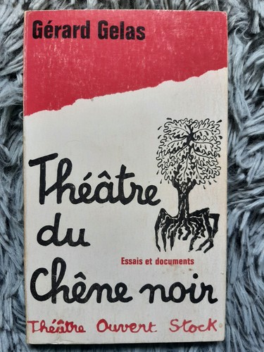 Gerard gelas theatre du - gelas, /