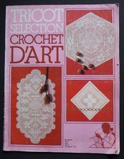 § catalogue ancien Tricot Sélection crochet d'art n° 51 - 1981