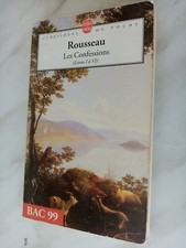 LES CONFESSIONS BAC 99 LIVRE DE POCHE de I a Vi  1998 + BIOGRAPHIE ROUSSEAU