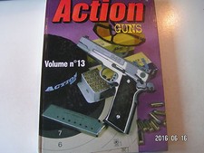 ** Action guns Volume n°13 Rveolver Astra Cadix / Glock 18 C