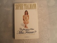 Ca fait quoi d'être Miss France ? - Thalmann, Sophie