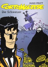 Hugo Pratt Corto Maltese: 11. Die Schweizer (Relié)