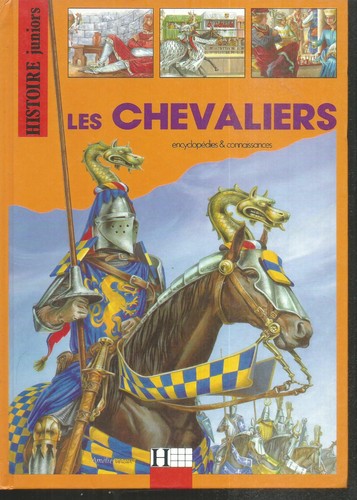 Les chevaliers hachette - les, chevaliers.