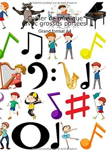 Cahier musique avec grosses - musique,