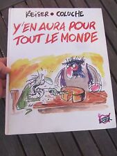 Y EN AURA POUR TOUT LE MONDE BD REISER COLUCHE 1990 LES RESTAURANTS DU COEUR