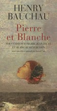 Pierre et Blanche: Souvenirs
