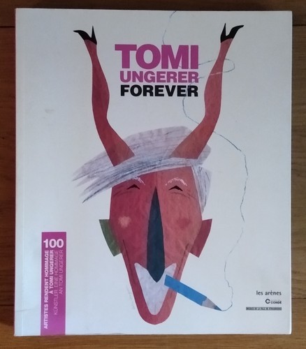 Tomi ungerer forever - forever,
