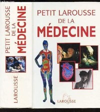 Petit Larousse de la médecine