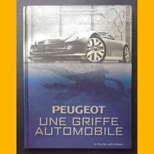 PEUGEOT Une griffe automobile