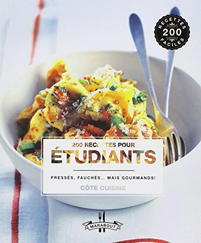 200 recettes pour - , Ã©tudiants