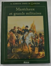 LIVRE EDITIONS ATLAS MARECHAUX ET GRANDS MILITAIRES