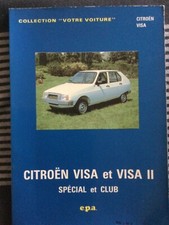 Guide Technique et Pratique CITROËN VISA 1 et 2 ÉDITIONS PRATIQUES AUTOMOBILES