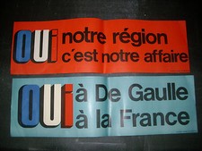 2 BANDEAUX politique -OUI NOTRE REGION - OUI A DE GAULLE A LA FRANCE - 1969