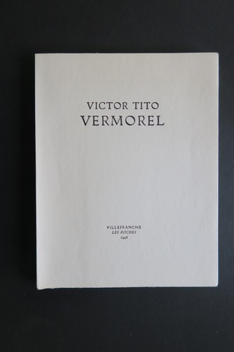 Victor tito vermorel - vermorel, 1910