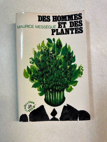 Des hommes plantes - des, et