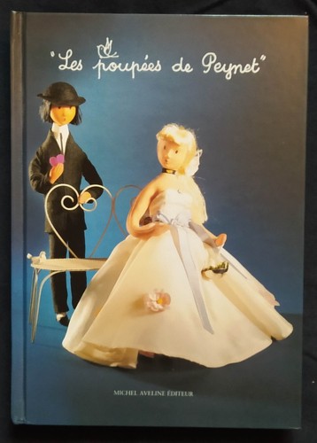 Les poupées peynet - peynet., michel