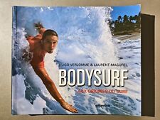 Bodysurf Aux Origines Du Surf / Hugo Verlomme & Laurent Masurel