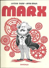 EO CORINNE MAIER + ANNE SIMON + DESSIN ORIGINAL : KARL MARX, BIOGRAPHIE DESSINÉE