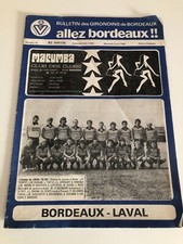 Rare Vintage Programme )) BORDEAUX V LAVAL STADE LAVALLOIS * Saison 1979-1980