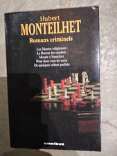Hubert monteilhet romans - hubert, monteilhet;