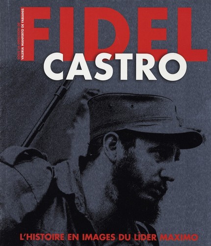Fidel castro histoire en - fidel,